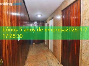 bônus 5 anos de empresa