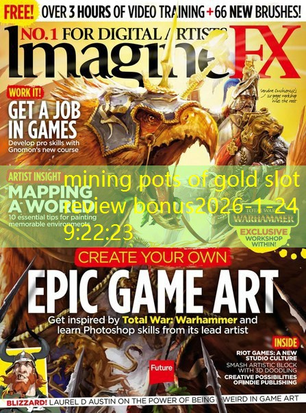 mining pots of gold slot review bonus