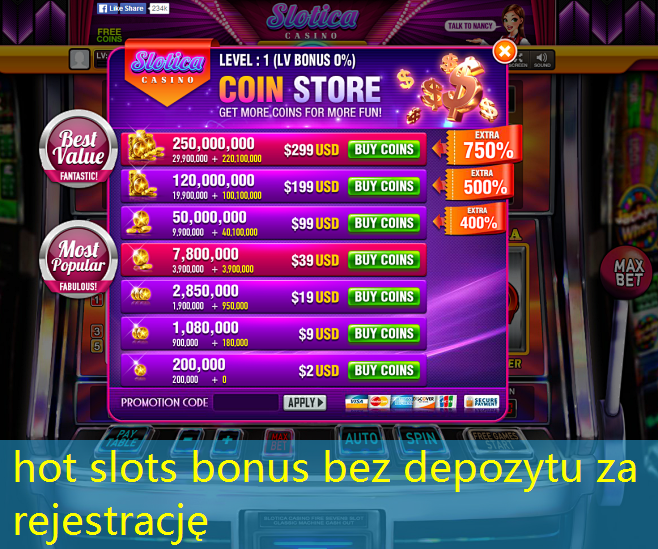 hot slots bonus bez depozytu za rejestrację