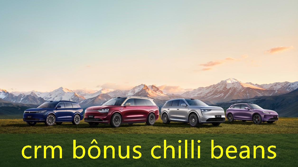 crm bônus chilli beans
