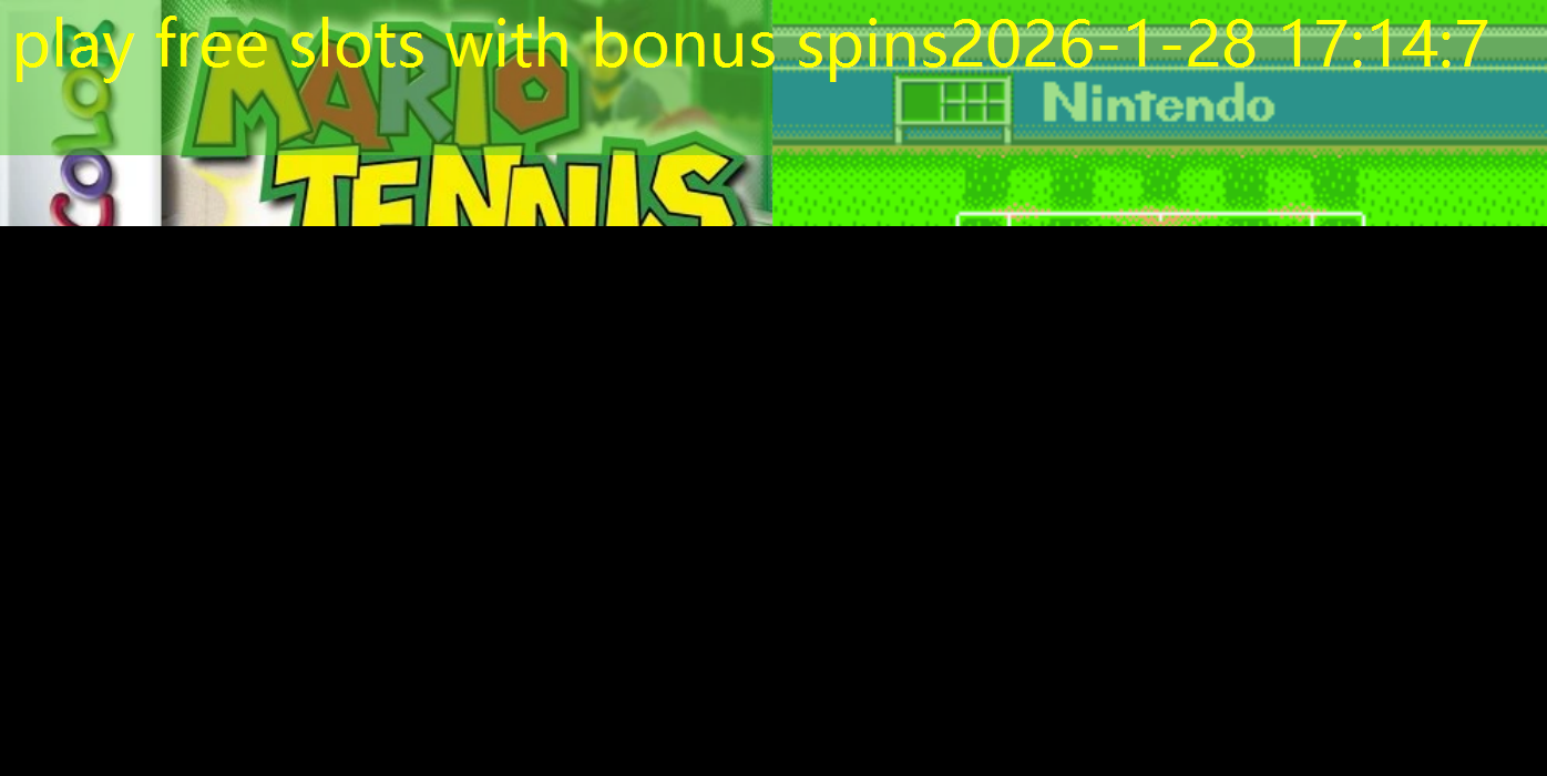 play free slots with bonus spins
